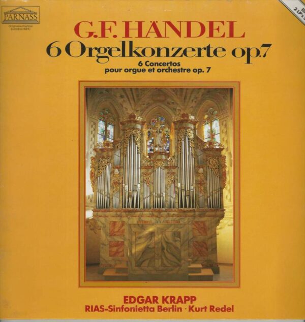 Edgar KRAPP 33TD Parnass 916163 Handel: 6 Concertos pour Orgue et Orchestre OP 7