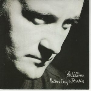 PHIL COLLINS 45 SP WEA 257359 7 Another Day in Paradise - Heat On The Street