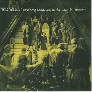Phil COLLINS 45SP WEA 9031 71447 7 Something Happened On The Way To Heaven - I Wish It Would Rain Down