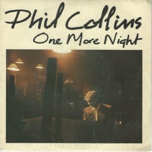 Phil COLLINS 45SP WEA 259102 7 One More Night - I Like The Way