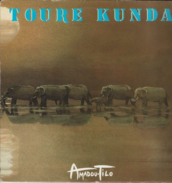 TOURE KUNDA 33T Celluloid CEL 6646 Amadou Tilo