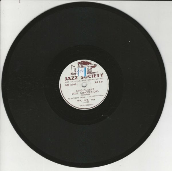 KING OLIVER'S DIXIE SYNCOPATORS 78T25 JAZZ SOCIETY AA 521 SOMEDAY SWEETHEART-WA WA WA