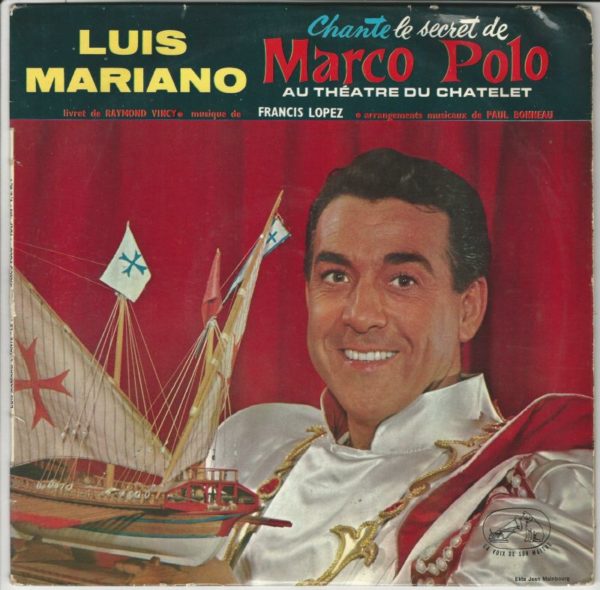 LUIS MARIANO 33T25 VSM FDLP 1090 CHANTE LE SECRET DE MARCO POLO