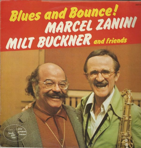 Marcel Zanini Milt Buckner 33t Black and Blue 3331 10 Blues and Bounce