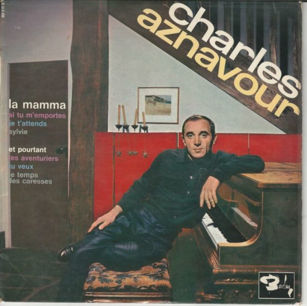 Charles Aznavour 33T25 Barclay 80211S La Mamma-Et Pourtant + 6