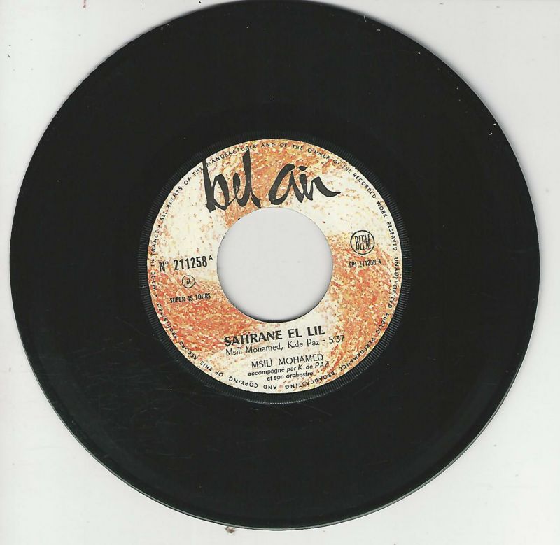 MSILI Mohamed 45EP Bel Air 211258 Sahrane El Lil/Limchalou Ghzalou – Image 2