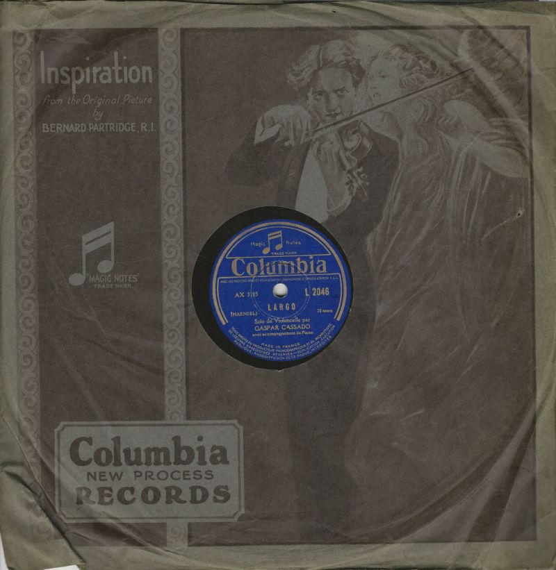 Gaspar CASSADO solo de violoncelle 78T30 Columbia L 2046 Haendel: Largo / Granados: Danses Espagnoles N° 5