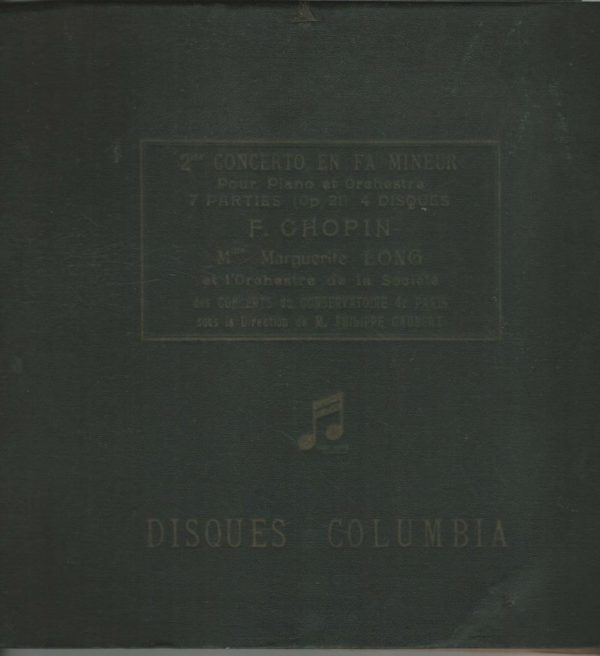 Marguerite LONG ALBUM 78t30 x 4 Columbia D 15236-239 Chopin: 2° Concerto en FA Mineur Op21 / Mazurka Op 59 N°3