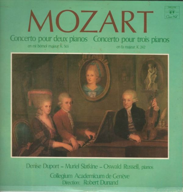 Denise DUPONT, Muriel SLATKINE, Oswald RUSSELL pianos 33T Concert Hall SMS 2742 Mozart: Concerto pour 2 Pianos / pour 3 Pianos