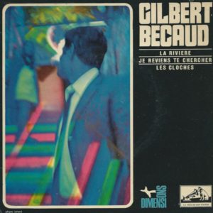 Gilbert BECAUD 45EP La Voix De Son Maître EGF 1001 La Rivière / Je Reviens Te Chercher-Les Cloches
