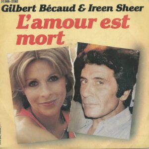 Gilbert BECAUD & Ireen SHEER 45SP Pathé 2C008 72392 L'amour Est Mort / Vahiné Des Vahinés