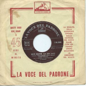 Gilbert BECAUD 45SP La Voce Del Padrone 7 PQ 2036 Mes Mains / Me Que Me Que