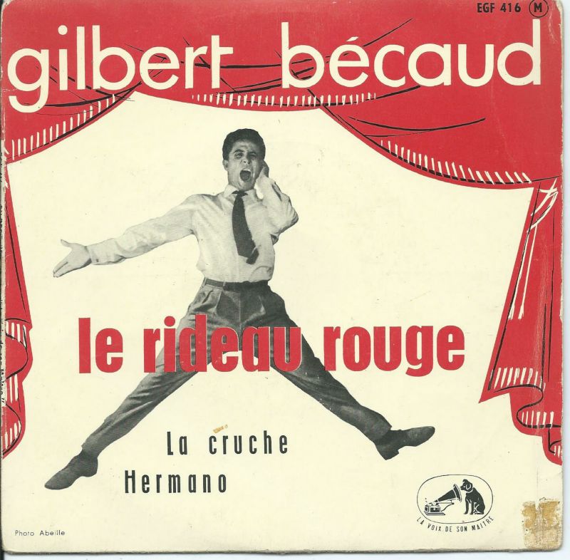 Gilbert BECAUD 45EP La Voix De Son Maître EGF 416 Le Rideau Rouge-La Cruche / Hermano