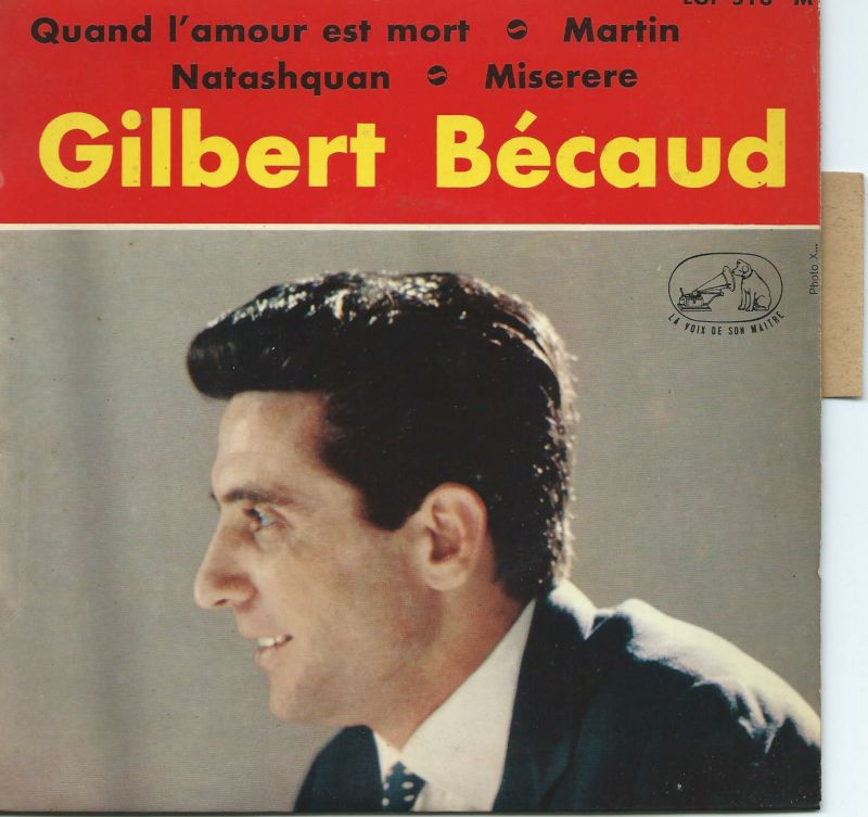 Gilbert BECAUD 45EP La Voix De Son Maître EGF 516 Natashquan-Miserere / Quand L'amour Est Mort-Martin