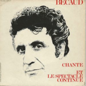 Gilbert BECAUD 45SP Columbia 2C 006 11890 Chante / Et Le Spectacle Continue