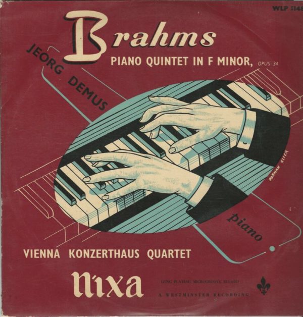 Joerg DEMUS piano + Vienna Konzerthaus Quartet 33T Nixa WLP 5148 Brahms Quintet for Piano and Strings in F Minor Op 34