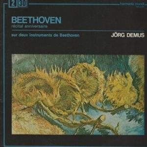 Jörg DEMUS piano 33TD Harmonia Mundi HM 2 476 Beethoven:Récital Anniversaire sur deux instruments de Beethoven