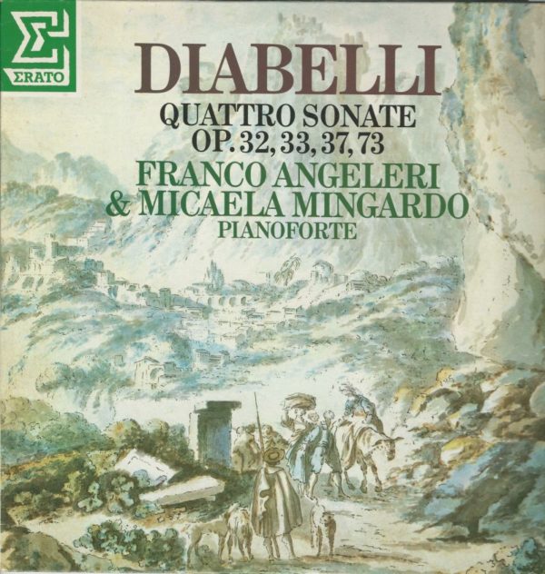 Franco ANGELERI-Micaela MINGARDO pianos 33T Erato STU 71553 Diabelli: Quattro Sonate OP 32-33-37-73