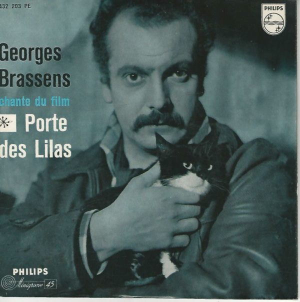 Georges BRASSENS 45 EP Philips 432 203 PE Chante du Film: Porte Des Lilas: Portes des Lilas: L'amandier-Au bois de mon coeur / Le vin-Les lilas Etat E/E