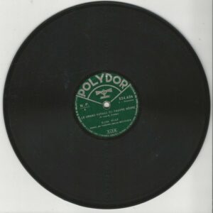 Edith PIAF 78T25 Polydor 524 626 Le Grand Voyage Du Pauvre Nègre / Elle Fréquentait La Rue Pigalle (Copie)