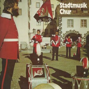 STADTMUSIK CHUR 33T Exklusiv EV 30-862 Churer Marsch + 9 voir photos