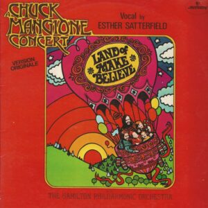 CHUCK MANGIONE CONCERT 33T Mercury 6409 727 Land Of Make Believe