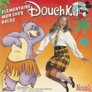 DOUCHKA 45SP Ibach 880 345 7 Elementaire Mon Cher Baloo / Bambi