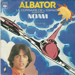 NOAM 45SP CBS 8180 Albator Le Corsaire de L'Espace/Force Invisible instrumental