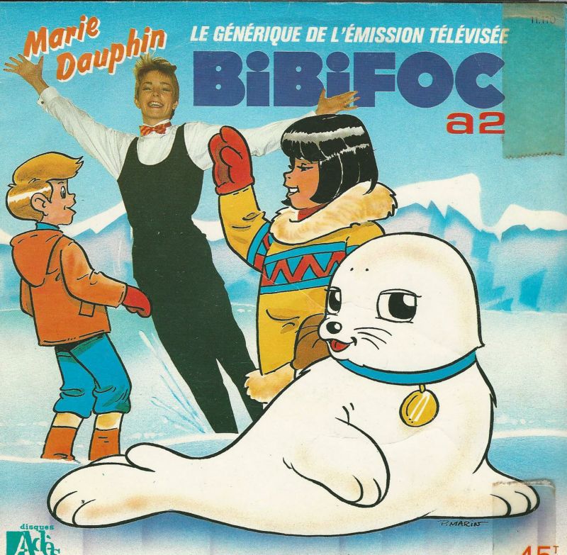 Marie DAUPHIN 45T Adès 11 110 BIBIFOC: Le Générique de L'émission Télévisée