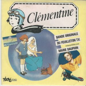 Marie DAUPHIN 45SP Polydor 883 392 7 Clémentine BO du Feuillton Télévisé Jeanne et Serge