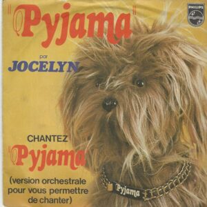 JOCELYN 45SP Philips 6061 957 Pyjama / Version Orchestrale