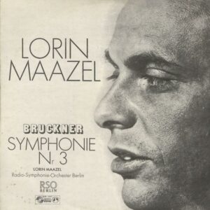 Lorin MAAZEL 33T Guilde Internationale du Disque Stéréo SMS 2567 Bruckner: Symphonie N° 3