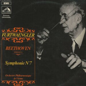 Wilhelm FURTWAENGLER 33T La Voix De Son Maître 2C 061 00809 Beethoven: Symphonie N° 7 en La Majeur OP 92