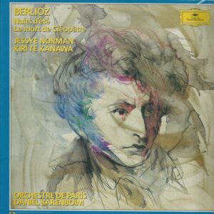 Jessye NORMAN-Kiri Te KANAWA 33T DGG 419783-1 Berlioz: Nuits d'été/La mort de Cléopâtre