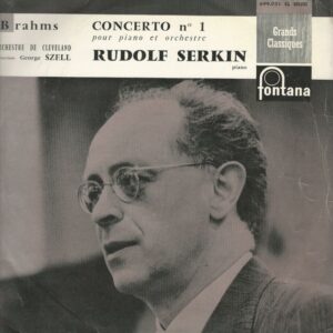 RUDOLF SERKIN FONTANA 699021 33T Brahms Concerto N° 1 pour piano et orchestre