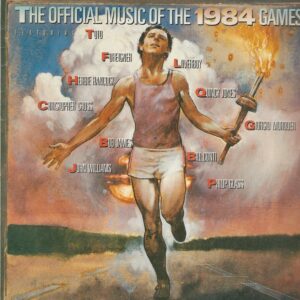 The Guber Peters company presents the official music of the 1984 Games 33T CBS 26048