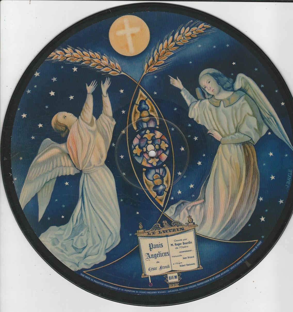 Roger BOURDIN- Geori BOUE Picture disc 78T30 Le Lutrin : Panis Angelicus de César Franck / Ave Maria de Schubert
