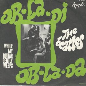 THE BEATLES 45SP Apple FO 148 Ob- La-Di Ob-La-Da / While my guitar gently weeps