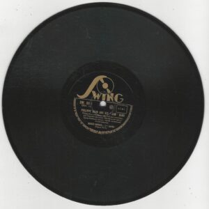 Philippe BRUN and his jam band 78T25 Swing SW 80 Boogie Woogie Partie 1 / Partie 2 avec Django REINHARDT