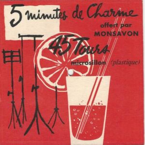 Festival Club Orchestra 45T carton-plastique souple Prestige 5 minutes de Charme offert par Monsavon Salade de fruits